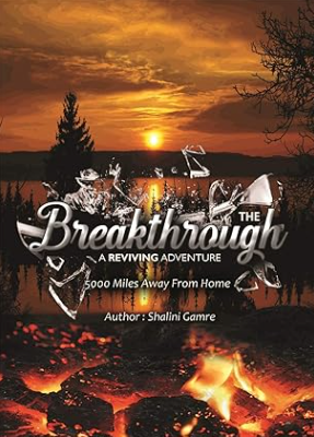 The Breakthrough: A Reviving Adventure